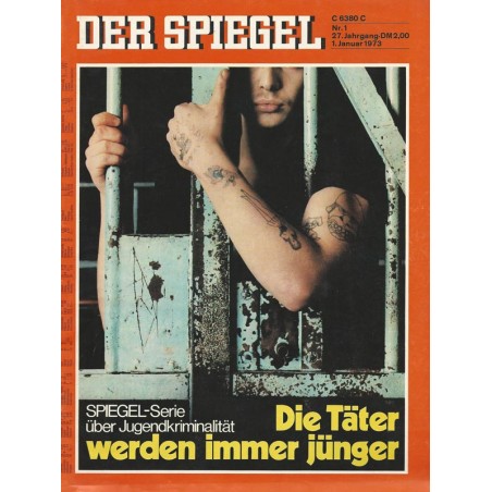 Der Spiegel Nr.1 / 1 Januar 1973 - Die Täter werden immer jünger