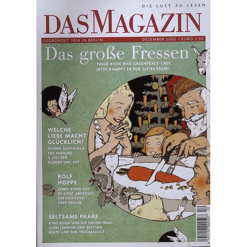 Das Magazin Heft 12 / Dezember 2005 - Das große Fressen