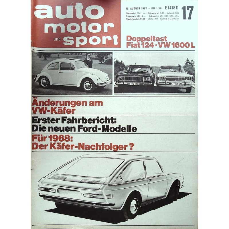 auto motor & sport Heft 17 / 19 August 1967 - Käfer Nachfolger?
