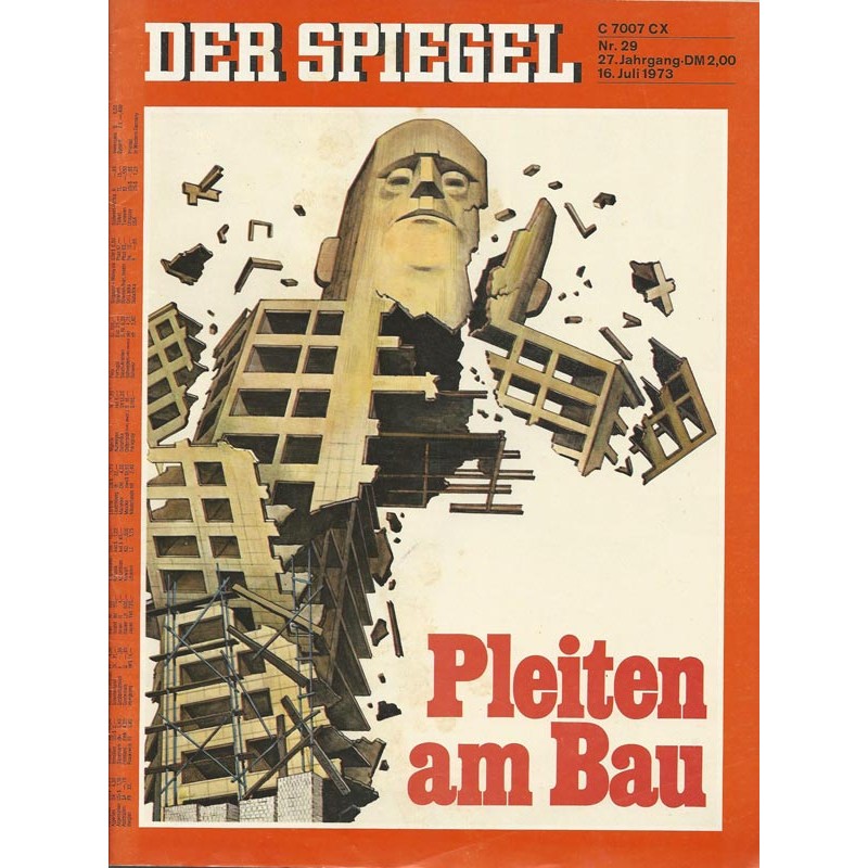 Der Spiegel Nr.29 / 16 Juli 1973 - Pleiten am Bau