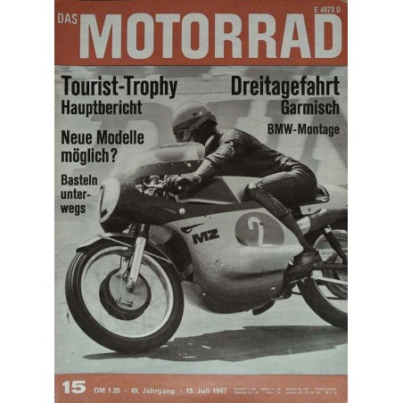 Das Motorrad Nr.15 / 15 Juli 1967 - Tourist Trophy