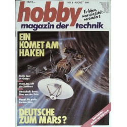 Hobby Nr.8 / August 1991 - Ein Komet am Haken