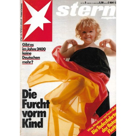 stern Heft Nr.3 / 10 Januar 1985 - Die Furcht vorm Kind
