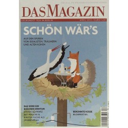 Das Magazin Heft 4 / April 2012 - Schön wärs