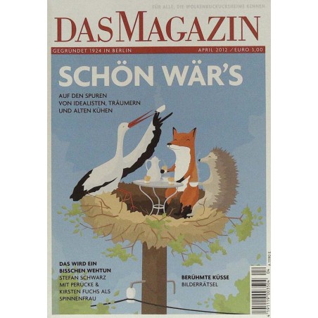 Das Magazin Heft 4 / April 2012 - Schön wärs