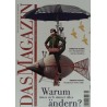 Das Magazin Heft 5 / Mai 2012 - Warum muss sich immer alles ändern?