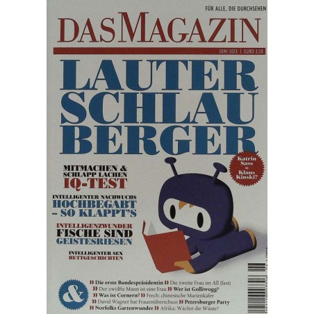 Das Magazin Heft 6 / Juni 2013 - Lauter Schlauberger