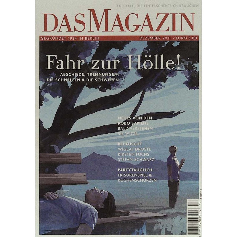 Das Magazin Heft 12 / Dezember 2011 - Fahr zur Hölle!