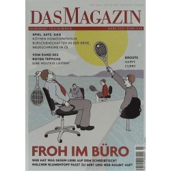 Das Magazin Heft 3 / März 2010 - Froh im Büro