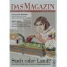 Das Magazin Heft 4 / April 2010 - Stadt oder Land?