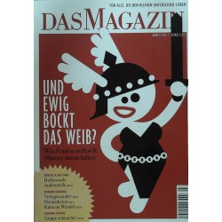 Das Magazin Heft 3 / März 2013 - Und ewig bockt das Weib?