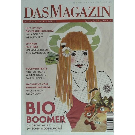 Das Magazin Heft 6 / Juni 2008 - Bio Boomer