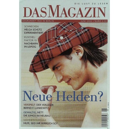 Das Magazin Heft 6 / Juni 2002 - Neue Helden?
