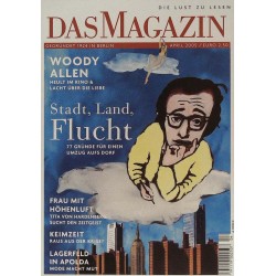 Das Magazin Heft 4 / April 2005 - Stadt, Land, Flucht