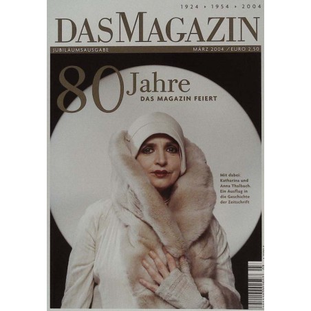 Das Magazin Heft 3 / März 2004 - 80 Jahre