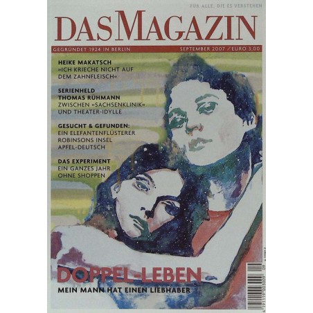 Das Magazin Heft 9 / September 2007 - Doppel-Leben