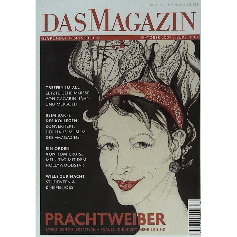 Das Magazin Heft 10 / Oktober 2007 - Prachtweiber
