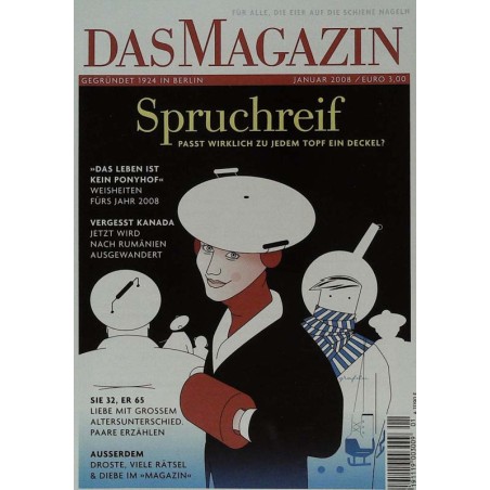Das Magazin Heft 1 / Januar 2008 - Spruchreif