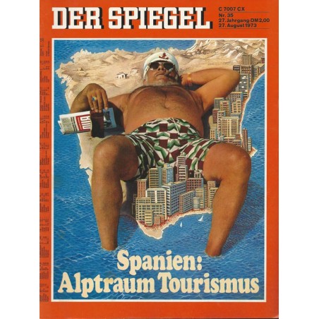 Der Spiegel Nr.35 / 27 August 1973 - Spanien: Alptraum Tourismus
