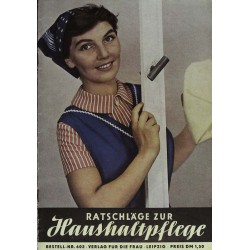 DDR / Ratschläge zur Haushaltspflege Nr.602 von 1962