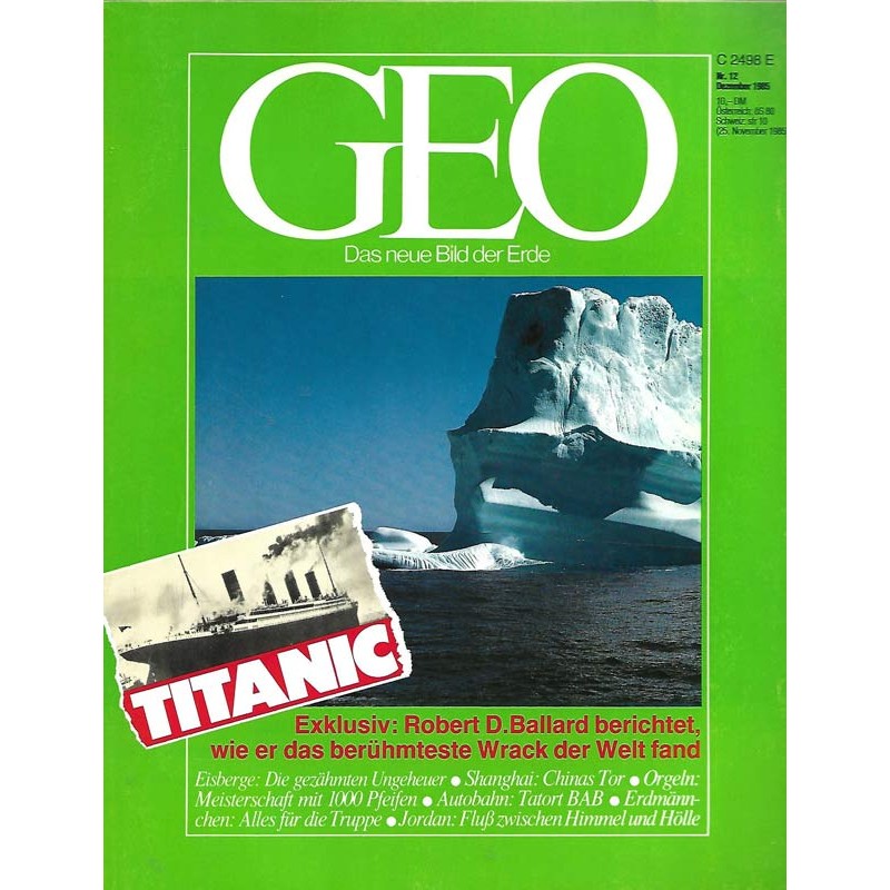 Geo Nr. 12 / Dezember 1985 - Titanic