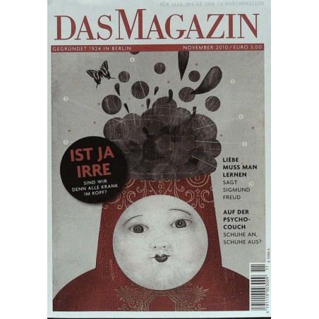 Das Magazin Heft 11 / November 2010 - Ist ja irre!