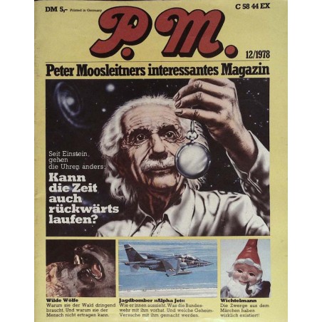 P.M. Ausgabe Dezember 12/1978 - Einstein & die Uhren