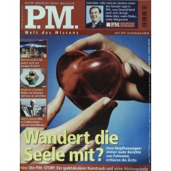 P.M. Ausgabe April 2005 - Wandert die Seele mit?