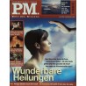 P.M. Ausgabe Juni 2004 - Wunderbare Heilungen