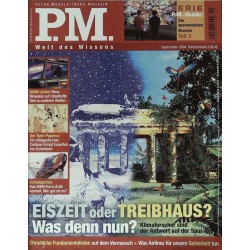 P.M. Ausgabe September 2004 - Eiszeit oder Treibhaus?