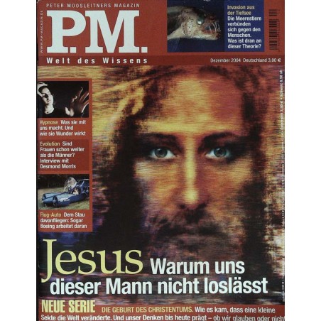 P.M. Ausgabe Dezember 2004 - Jesus