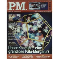 P.M. Ausgabe Februar 2004 - Kosmos, eine Fata Morgana?