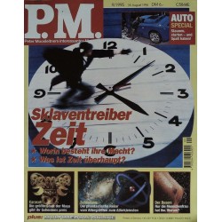 P.M. Ausgabe September 9/1995 - Sklaventreiber Zeit