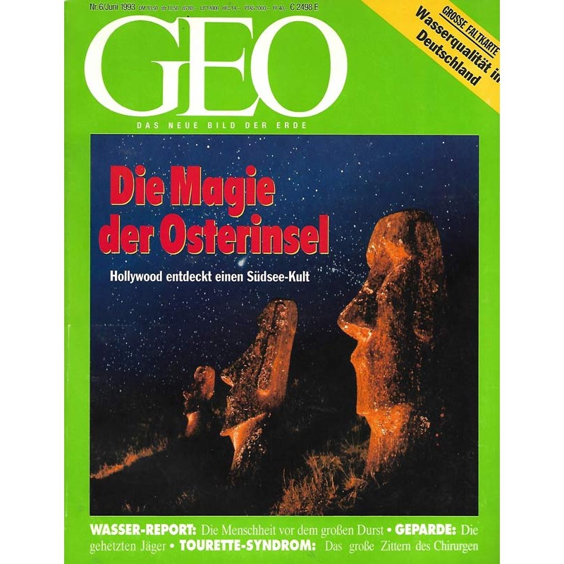 Geo Nr. 6 / Juni 1993 - Die Magie der Osterinsel