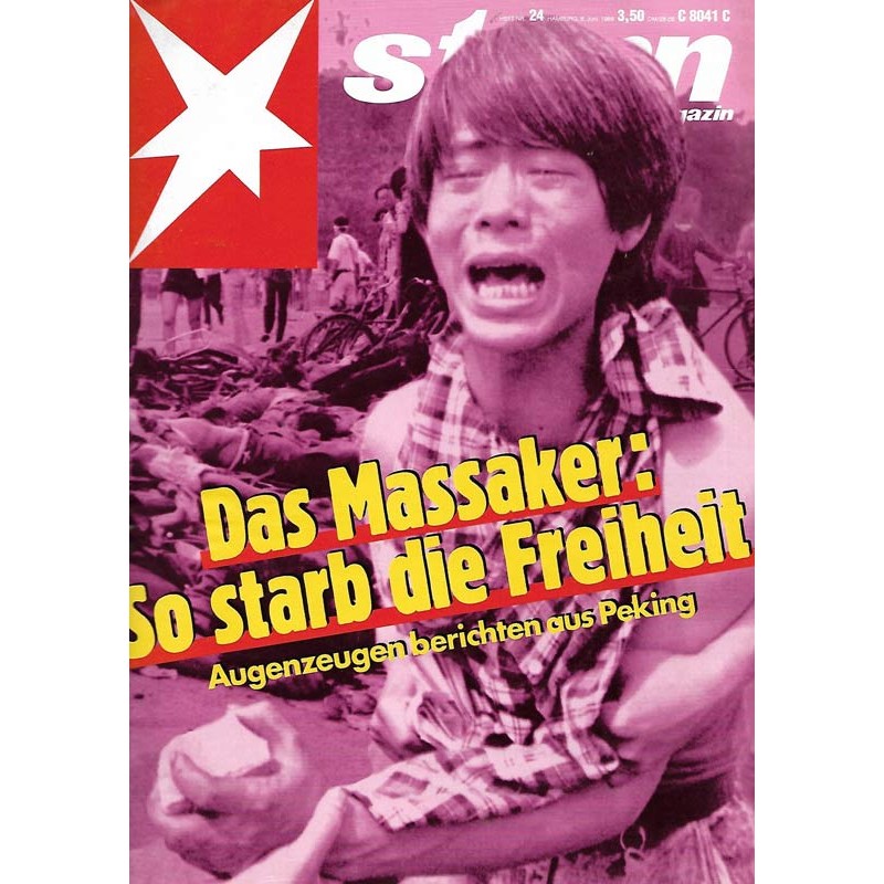 stern Heft Nr.24 / 8 Juni 1989 - Das Massaker