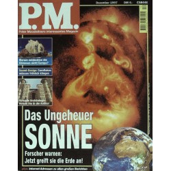 P.M. Ausgabe Dezember 12/1997 - Das Ungeheuer Sonne