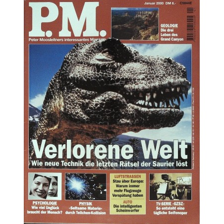 P.M. Ausgabe Januar 1/2000 - Verlorene Welt