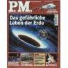 P.M. Ausgabe April 4/2000 - Das gefährliche Leben der Erde