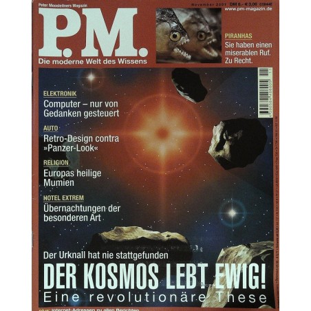 P.M. Ausgabe November 11/2001 - Der Kosmos lebt ewig!