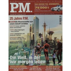P.M. Ausgabe November 2003 - Die Welt, in der wir morgen leben