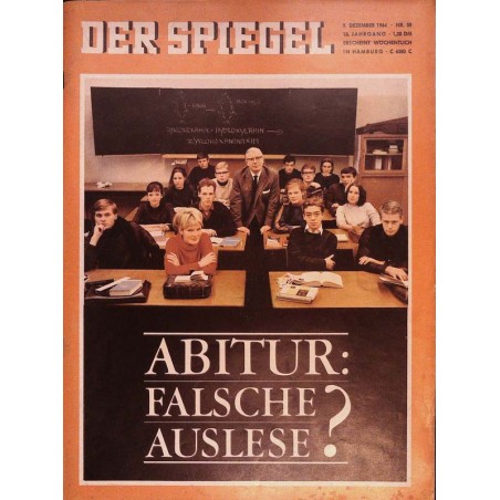 Der Spiegel Nr.50 / 9 Dezember 1964 - Abitur, falsche Auslese?