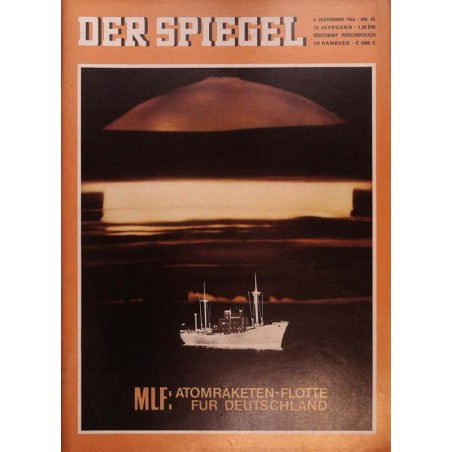 Der Spiegel Nr.45 / 4 November 1964 - MLF