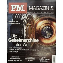 P.M. Ausgabe November 11/2013 - Die Geheimarchive der Welt