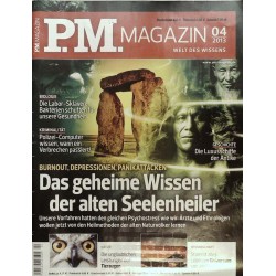 P.M. Ausgabe April 4/2013 - Wissen der alten Seelenheiler