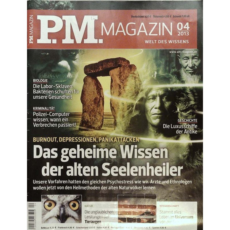 P.M. Ausgabe April 4/2013 - Wissen der alten Seelenheiler