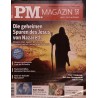 P.M. Ausgabe Dezember 12/2011 - Spuren des Jesus