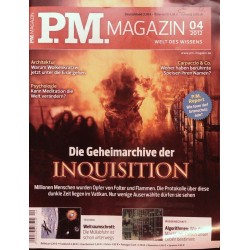 P.M. Ausgabe April 4/2012 - Die Geheimarchive der Inquisition
