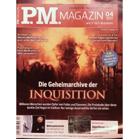 P.M. Ausgabe April 4/2012 - Die Geheimarchive der Inquisition