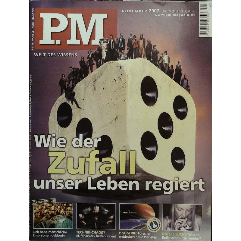 P.M. Ausgabe November 2007 - Zufall, Leben, regiert!
