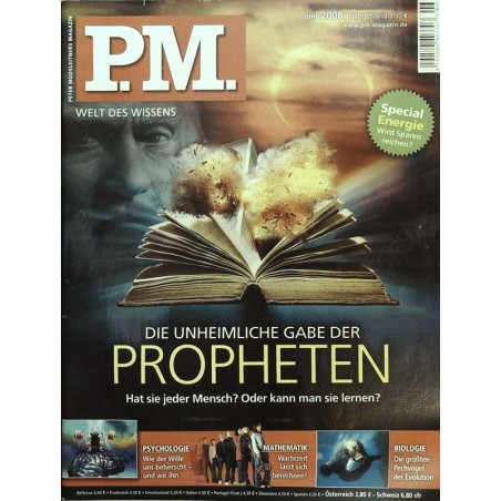 P.M. Ausgabe Juni 2008 - Die unheimliche Gabe Propheten